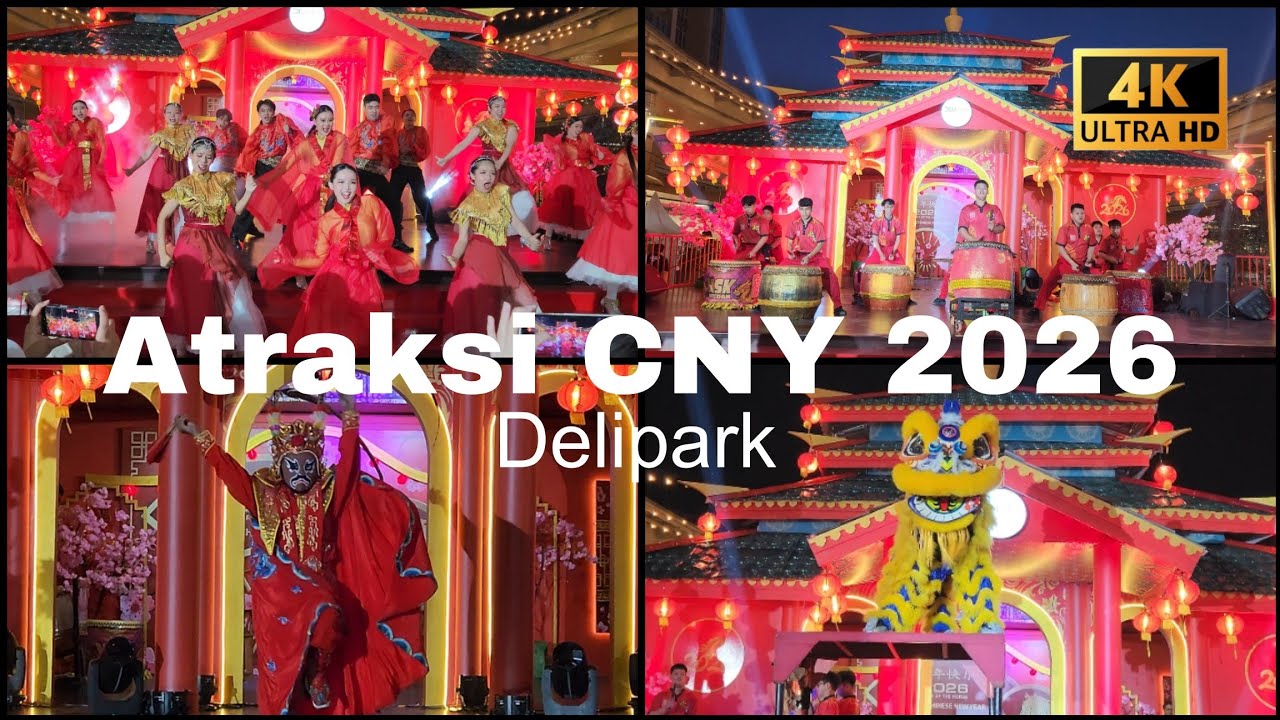Atraksi Tanggu Drum, Bian Lian, Barongsai & Dance | Imlek 2026 Delipark