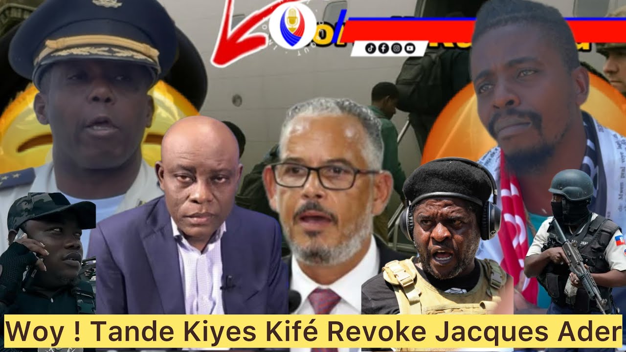 WOYYY ! TANDE KIYES KI DEYE REVOKASYON JACQUES ADER NAN DDO PIERRE ESPÉRANCE PA INOSAN ROBENSON PALE