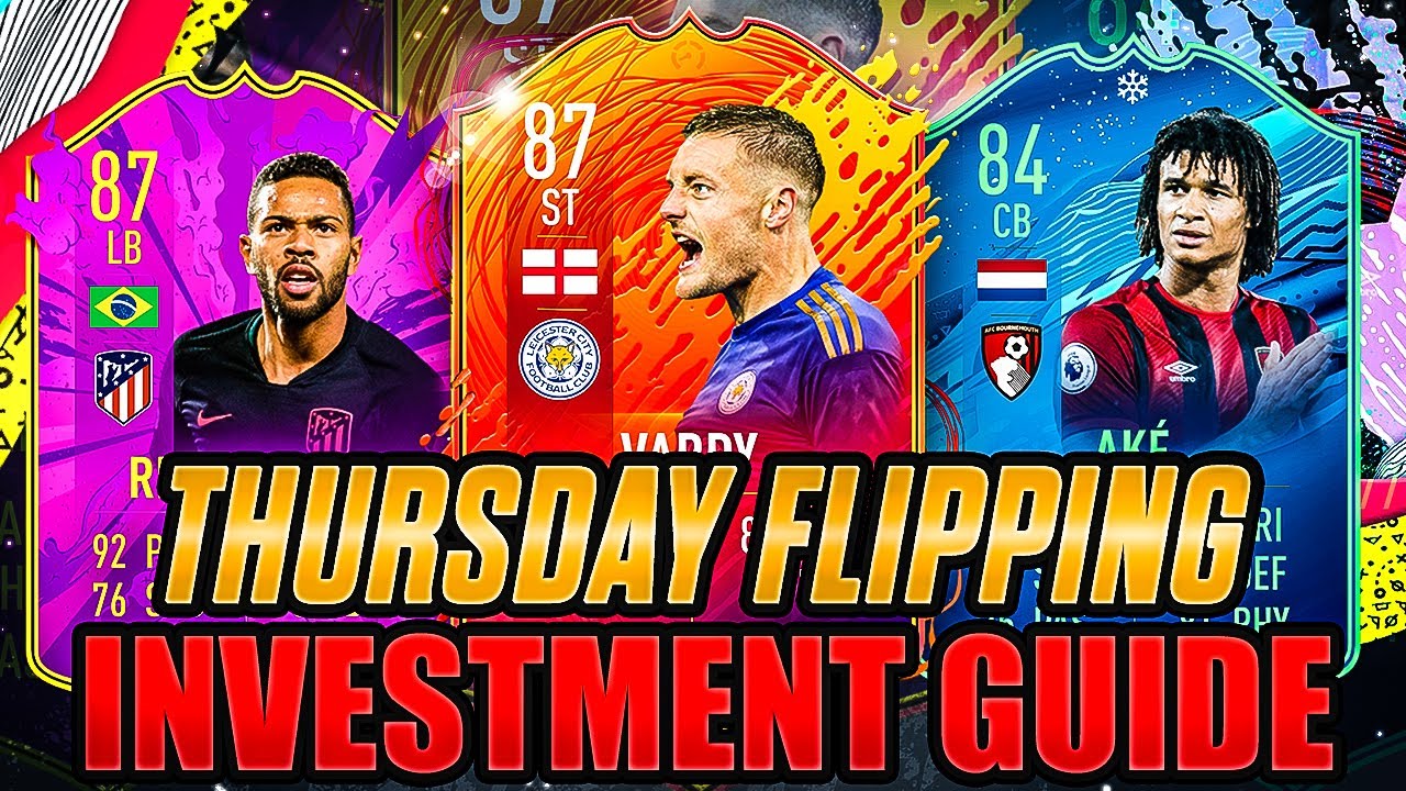 THURSDAY FLIPPING INVESTMENT GUIDE! WHO TO BUY? FIFA 20