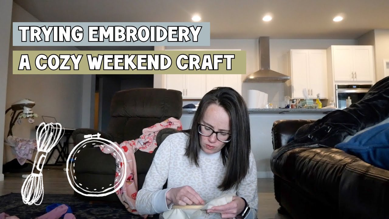 Learning Embroidery in the Middle of Mom Life | Part 1