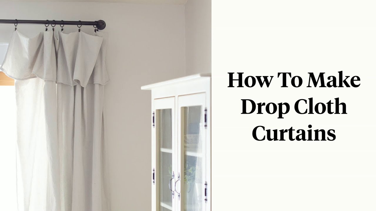 How to Make Drop Cloth Curtains