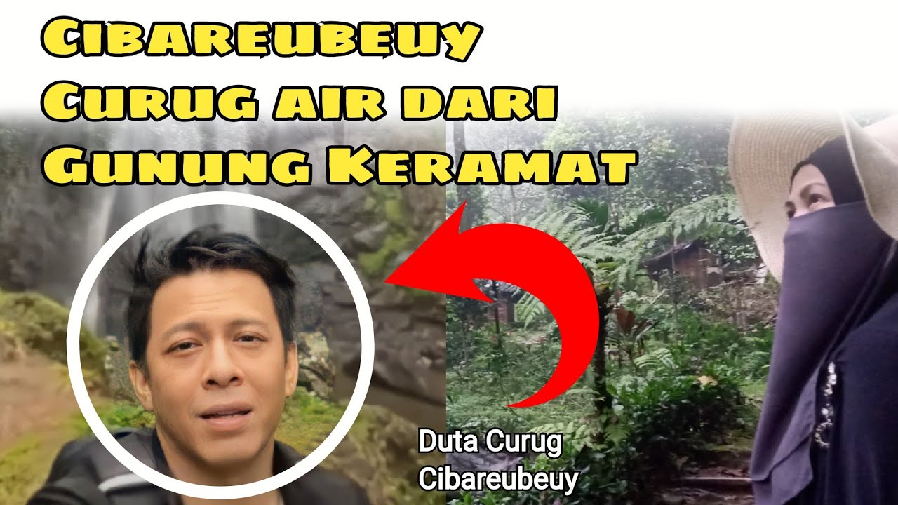 Curug Cibareubeuy Desa Cibeusi Ciater Subang Jawa Barat Desa Wisata