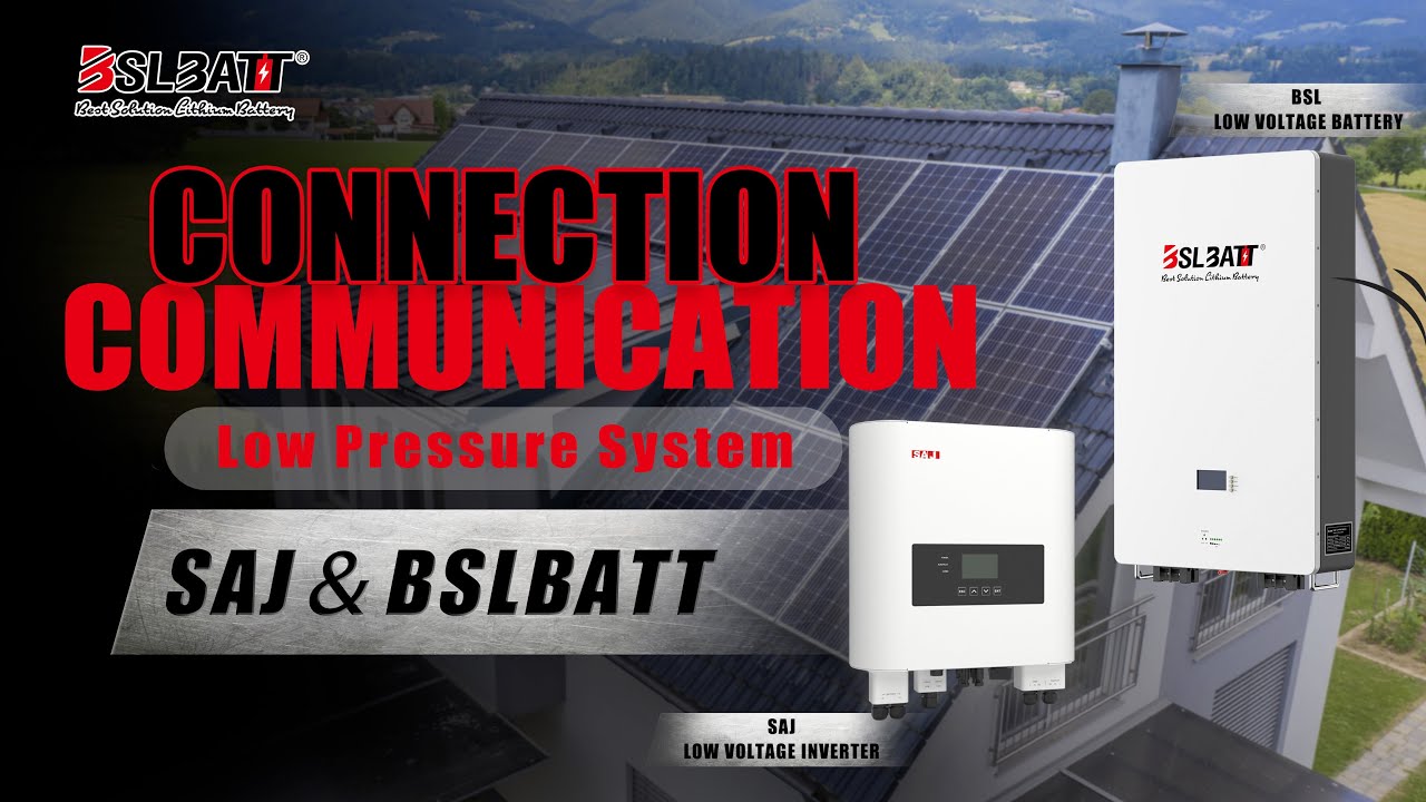 How to connect and set up SAJ H1 Hybrid Solar Inverter 48V inverter with BSL LFP solar battery