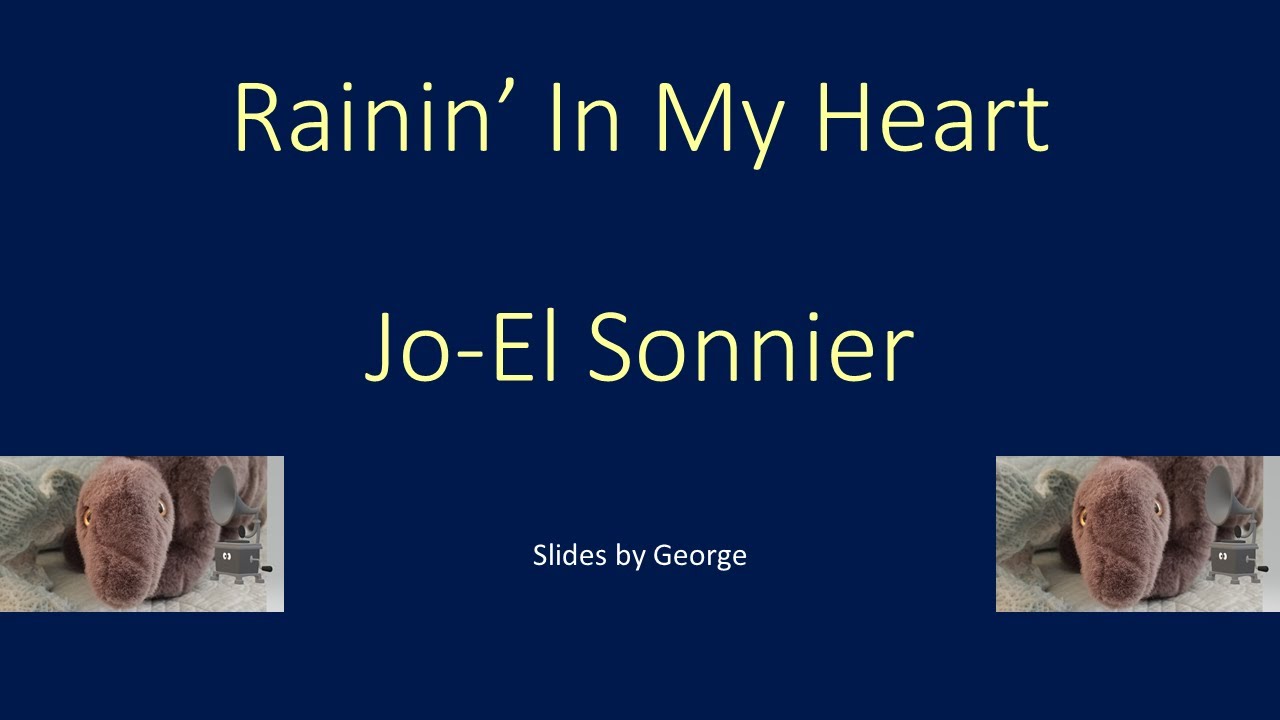 Jo-El Sonnier   Rainin' in My Heart  karaoke