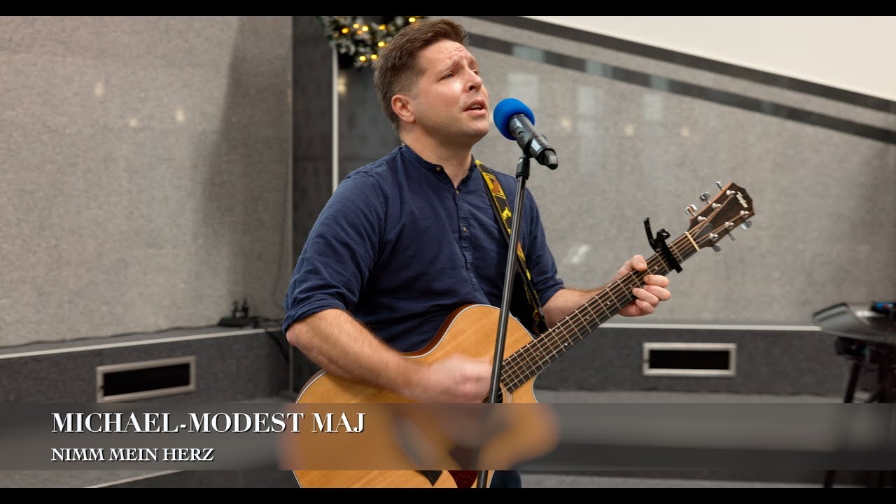 Nimm mein Herz. Michael Modest Maj