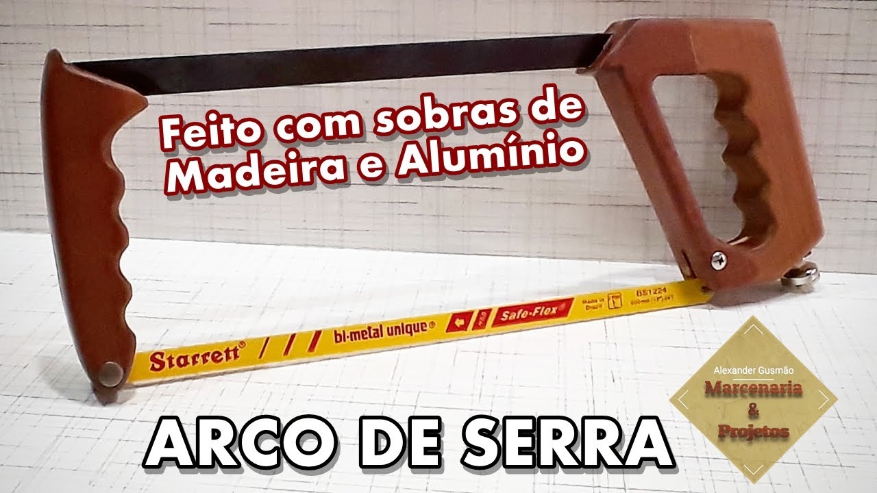ARCO DE SERRA - SAW ARCH