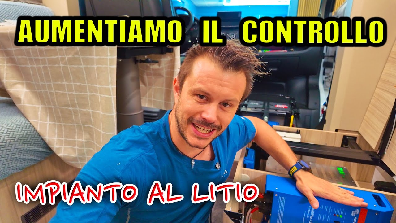 MASSIMO CONTROLLO 🤯 con L'IMPIANTO al LITIO in CAMPER 🔥 ECCO COME FARE