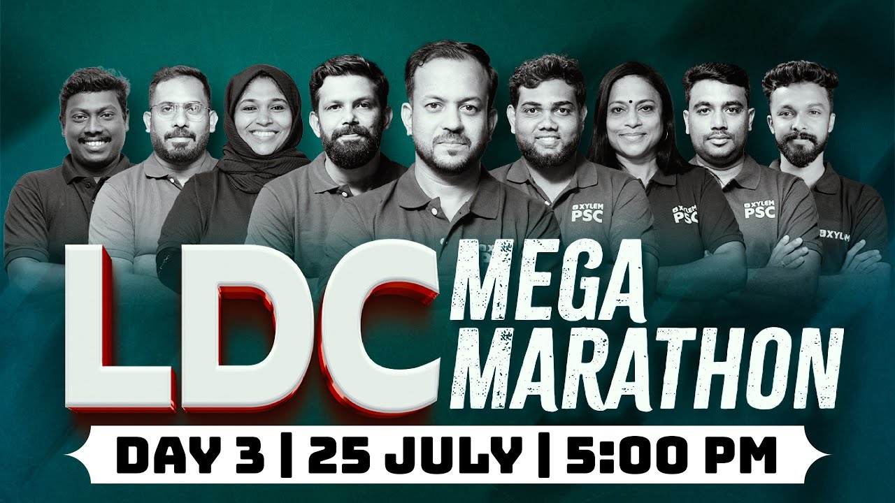 LDC Mega Marathon - DAY 3 | Xylem PSC
