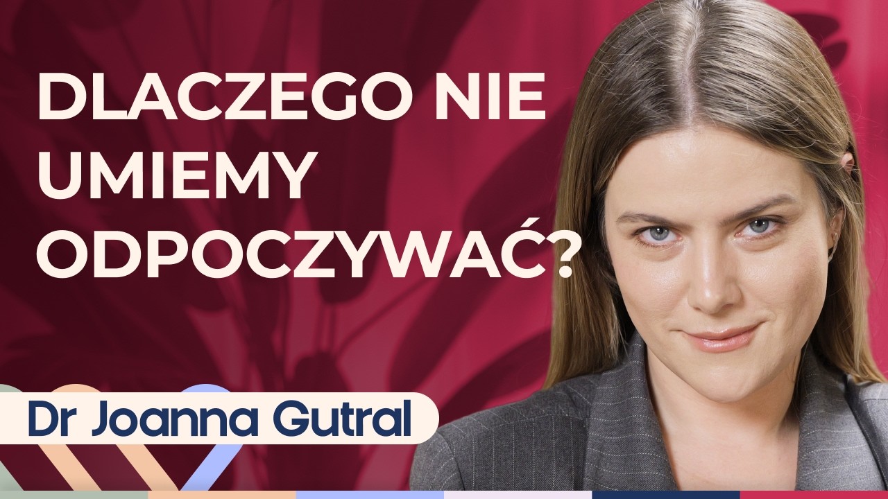 Dr Joanna Gutral - Jak zbudować odporność psychiczną? Well Be Stories