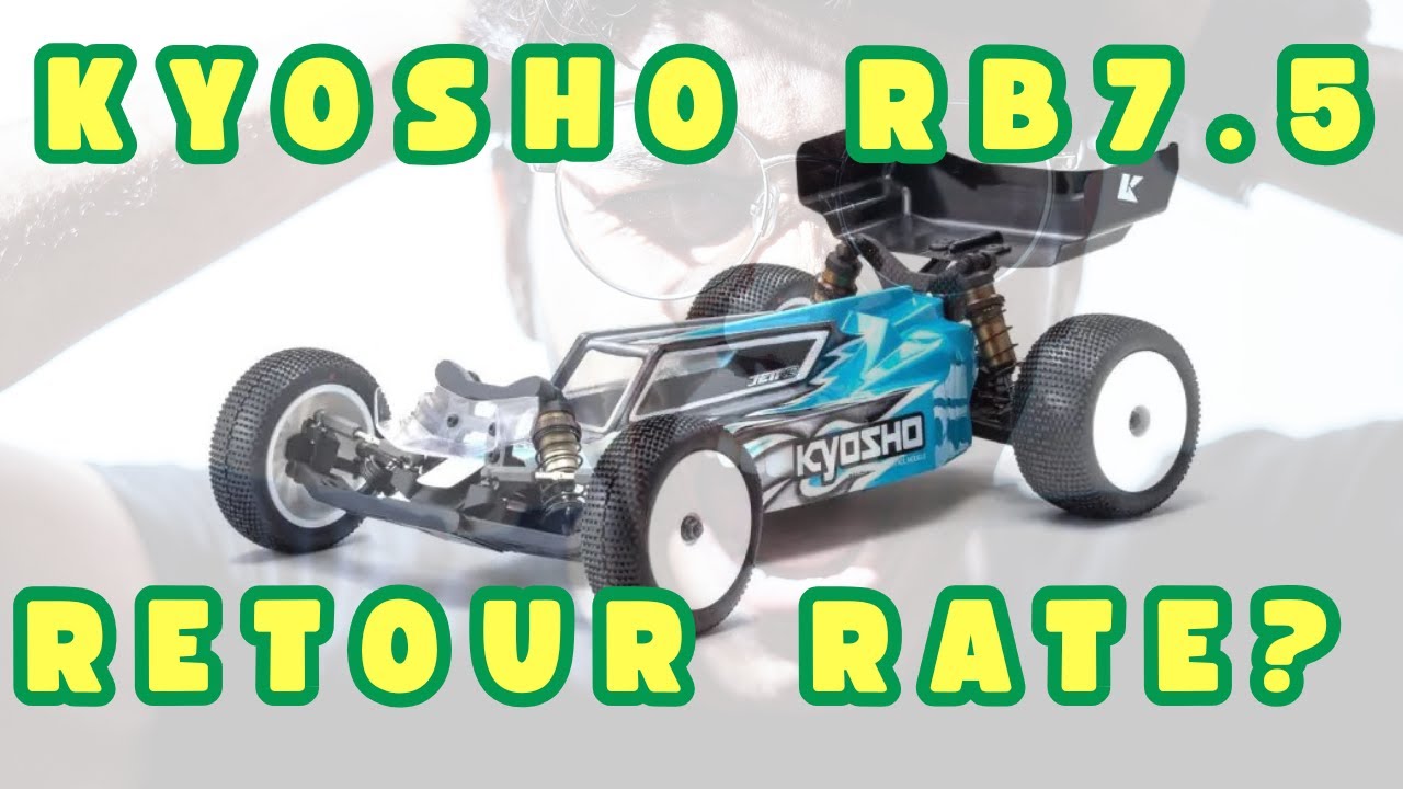 Kyosho RB7.5 come-back a la compétition  raté ?