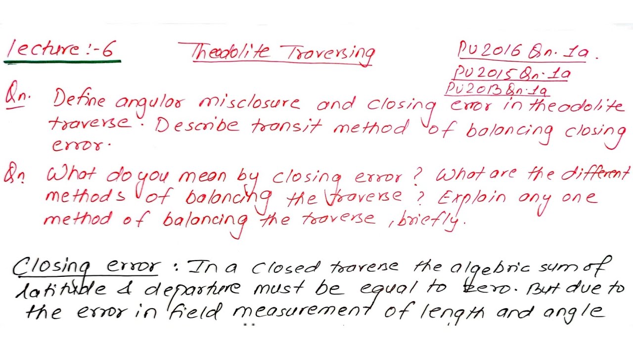 Define angular misclosure and closing error | Method of balancing the traverse | Prashant YT |