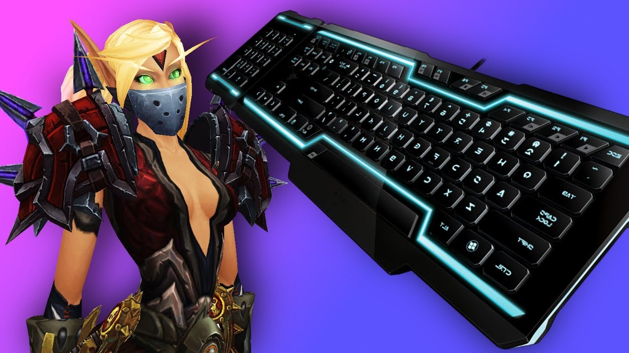 Keybinding Guide For PvP - PvP WoW Legion 7.3