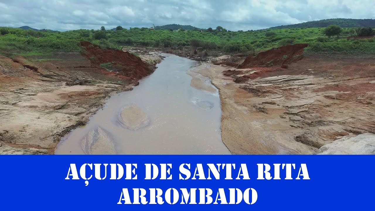 RIO DE DENTRO A&Ccedil;UDE DE SANTA RITA ARROMBADO