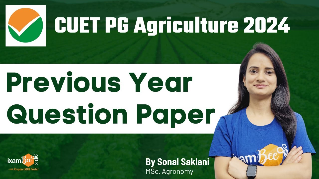 CUET PG Agriculture  || Previous Year Question Paper || By Sonal Mam