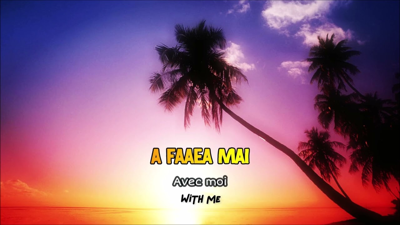 REHE-SOUND - FAAEA MAI | Lyrics et traductions (français et anglais).