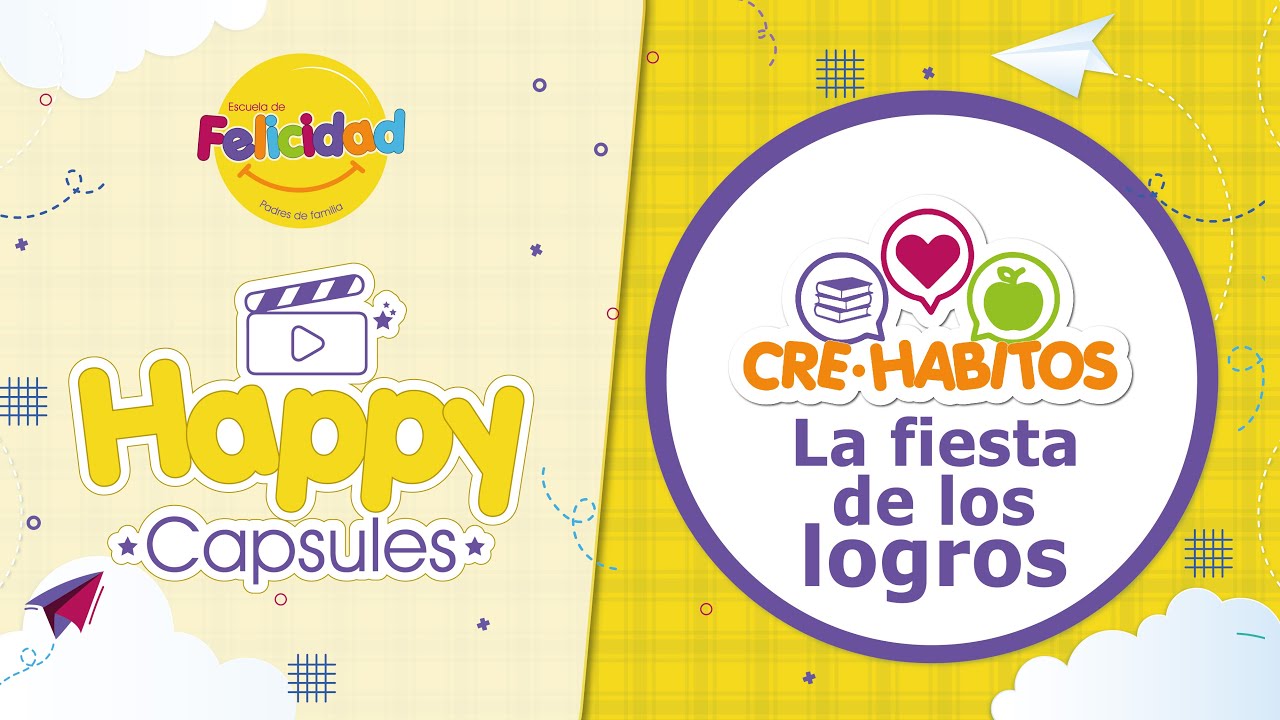 La fiesta de los logros | Happy Capsule | Colegio Nuevo Campestre