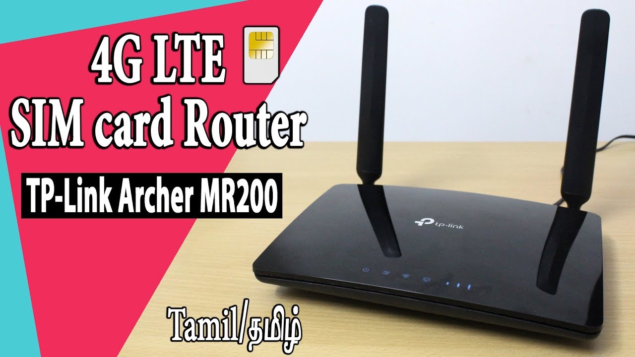 TP-Link Archer MR200 4G LTE Router Unboxing & Review | TAMIL