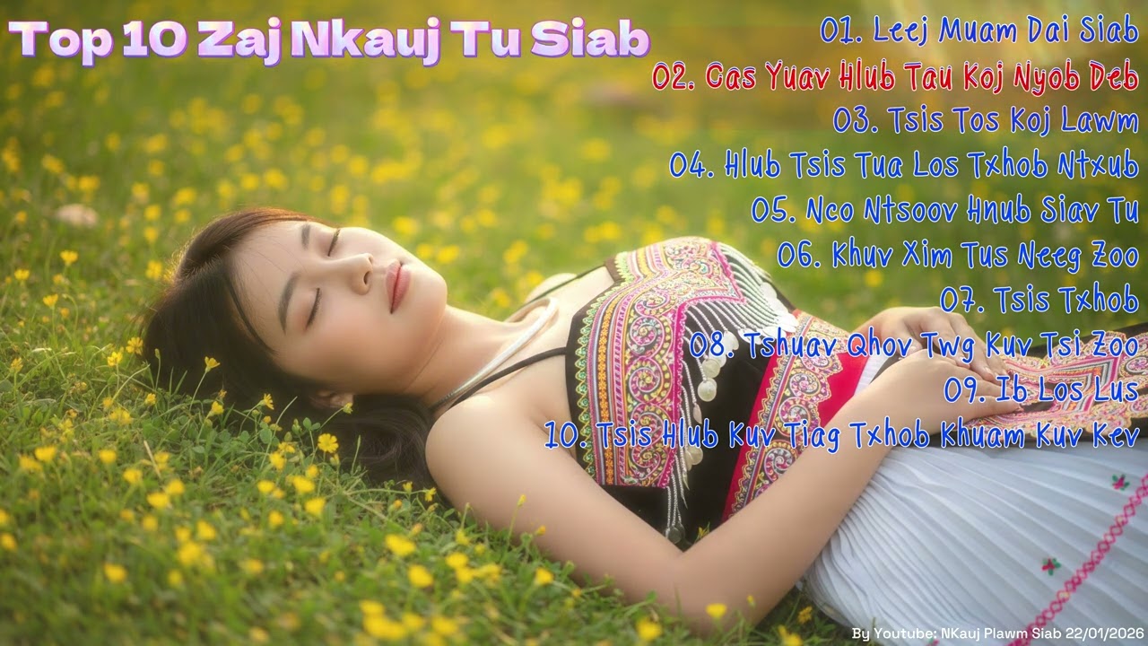 Top 10 Zaj Nkauj Nug Tau Kho Siab Heev ll Suab Nkauj Cover 2026 @suabntxhethoj @NkaujHmoob_EDM
