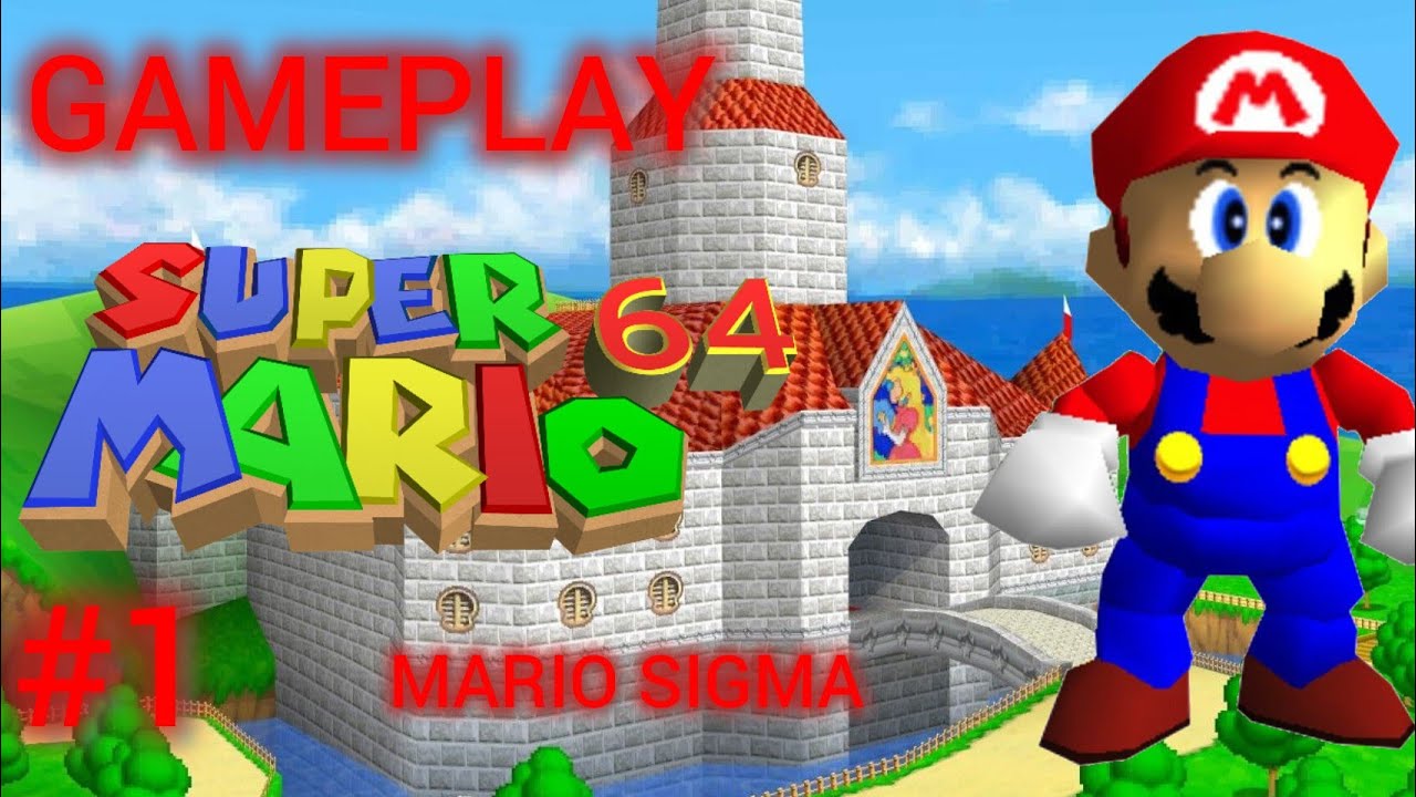 GAMEPLAY SUPER MARIO 64 #1