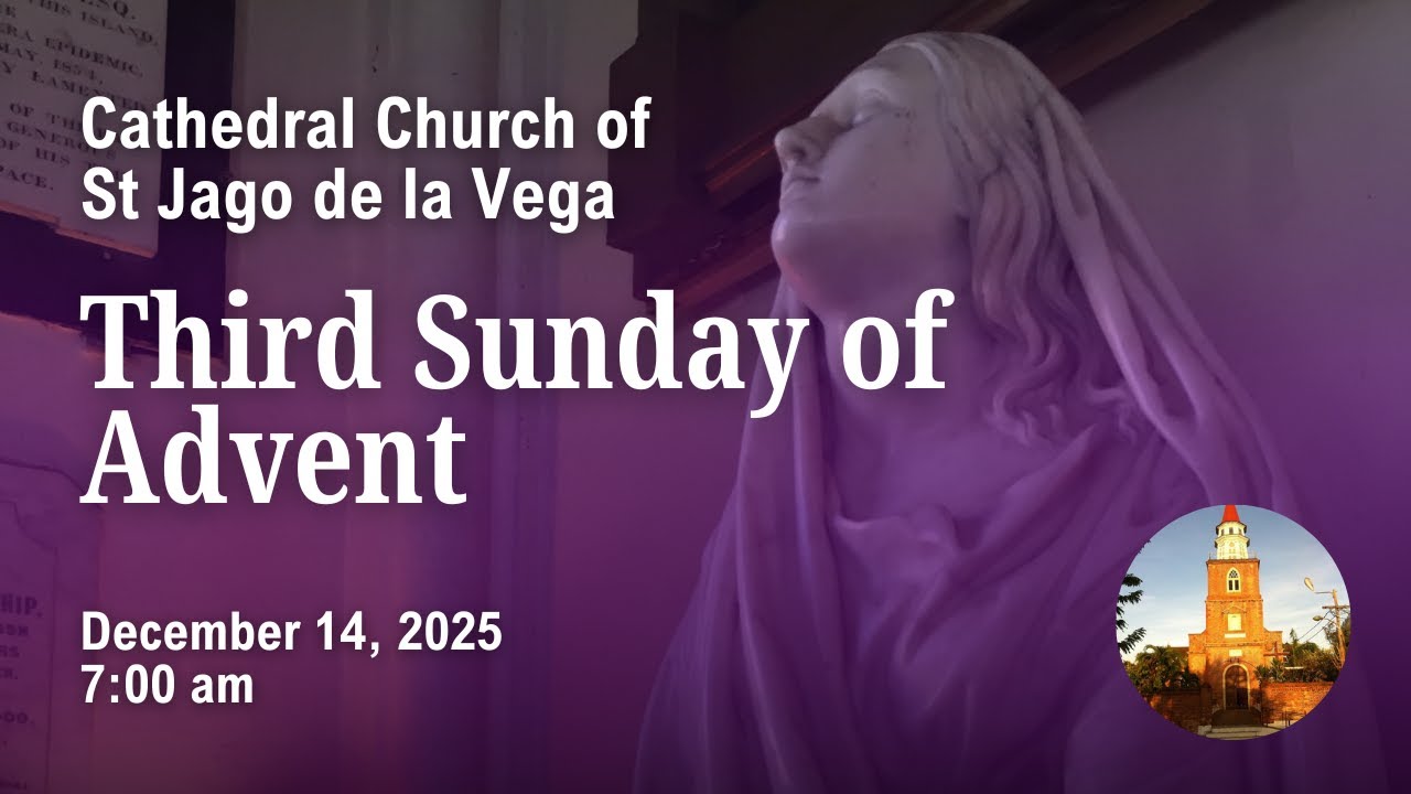 Third Sunday of Advent | December 14, 2025 - 7:00 am
