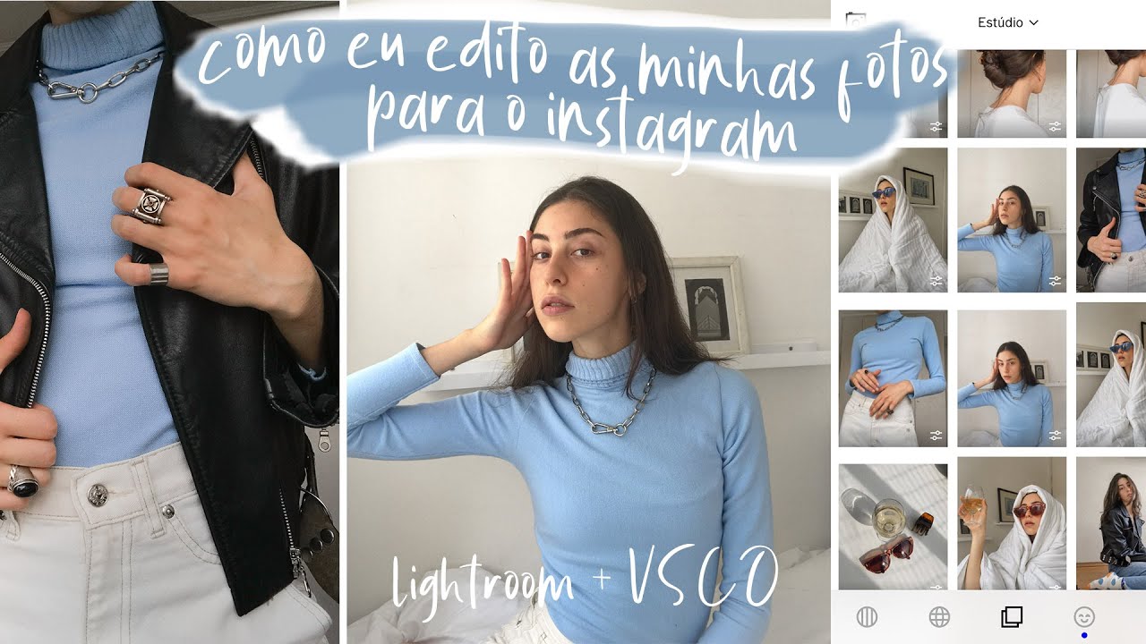 ♡ Como eu edito as minhas foto para ficar aesthetics no INSTAGRAM (lightroom+presets/VSCO) ♡