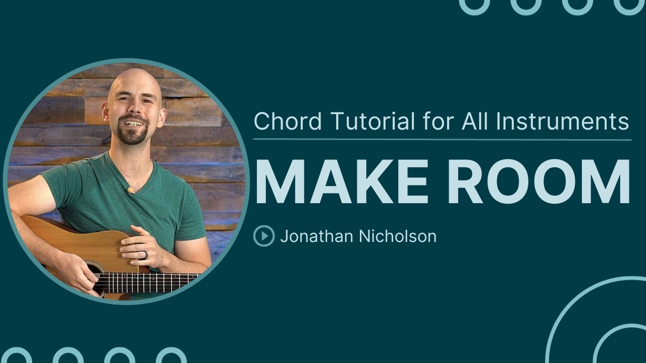 Make Room | I Am They | Chord Chart & Tutorial