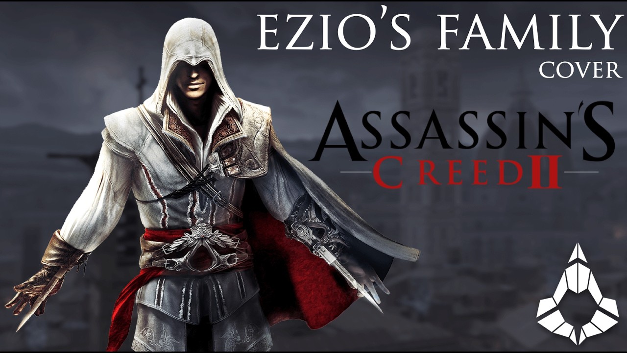 Ezio's Family - Cover - From Assassin's Creed II, Originally Written by Jesper Kyd