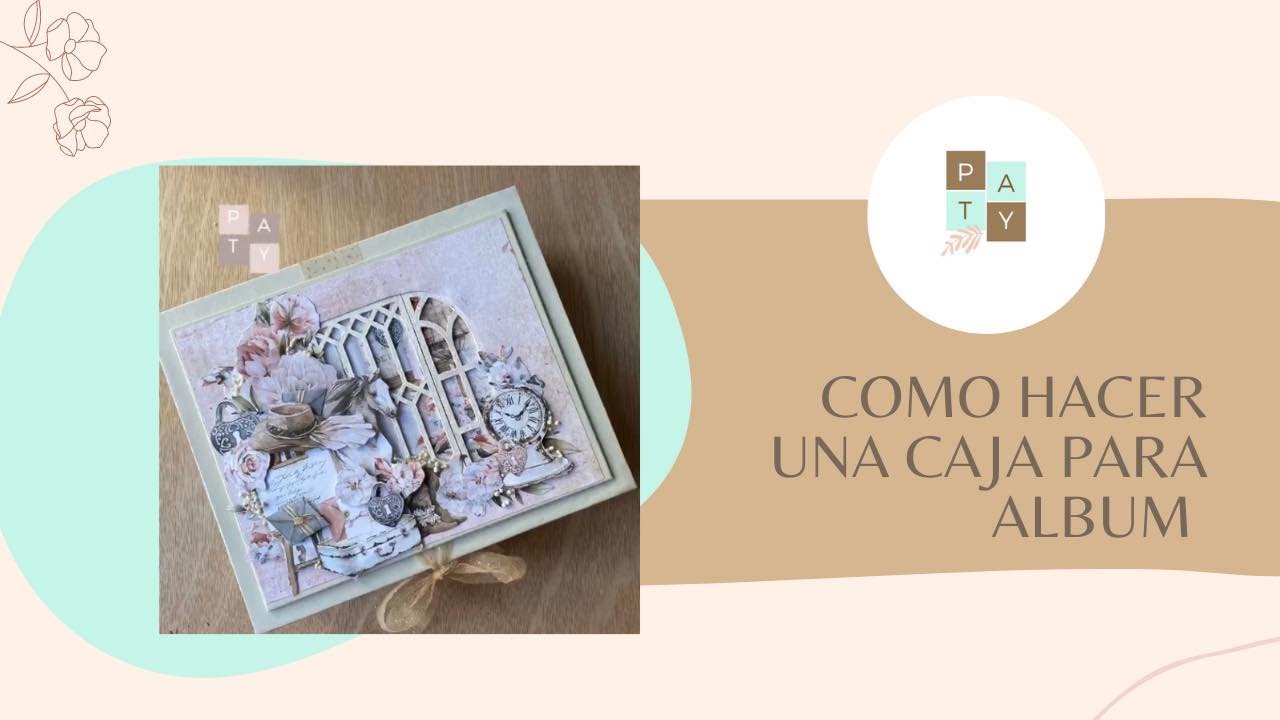 &iquest;C&oacute;mo hacer una caja para &aacute;lbum de scrapbooking?