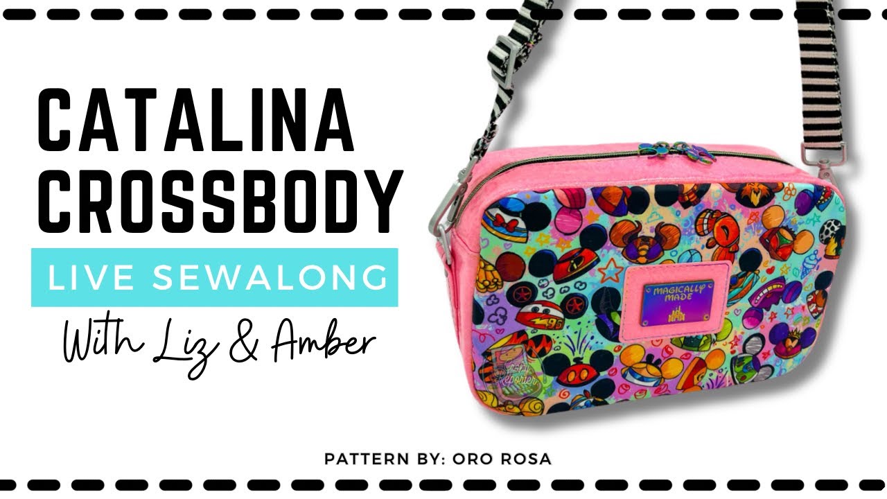 No Longer Live: Let's Sew the Catalina Crossbody with Liz & Amber