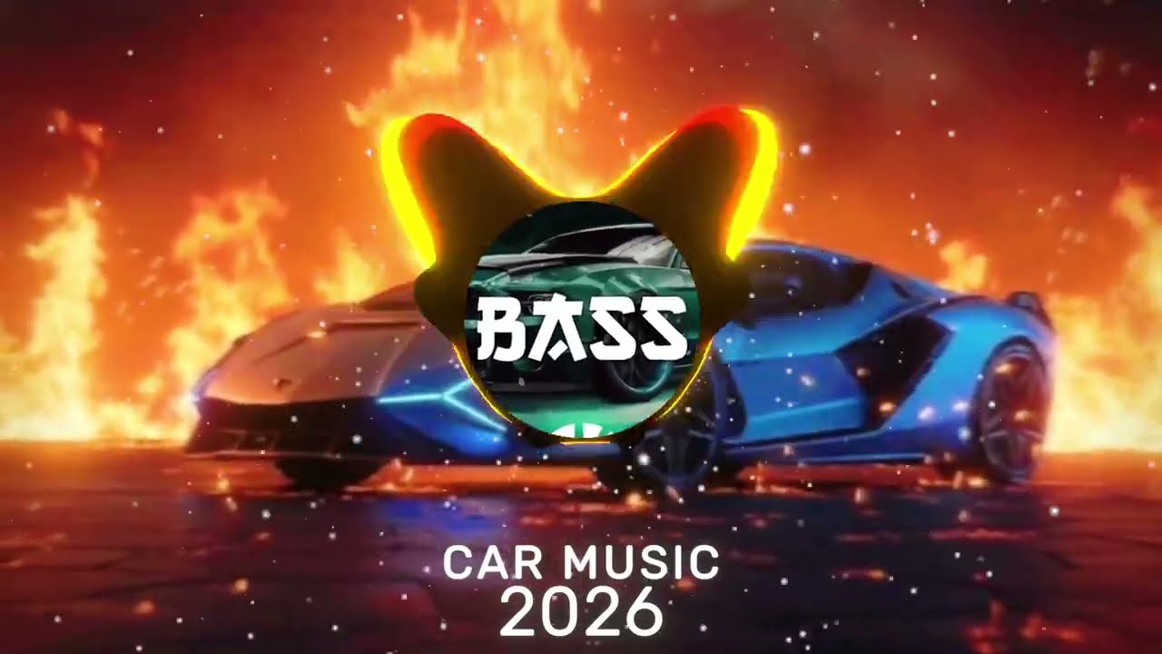 CAR MUSIC 🚨🎶 Bass Boosted EDM Remix 2026 🔥 Club Banger Dance Mix 💪 Night Drive & Workout Vibes 😎