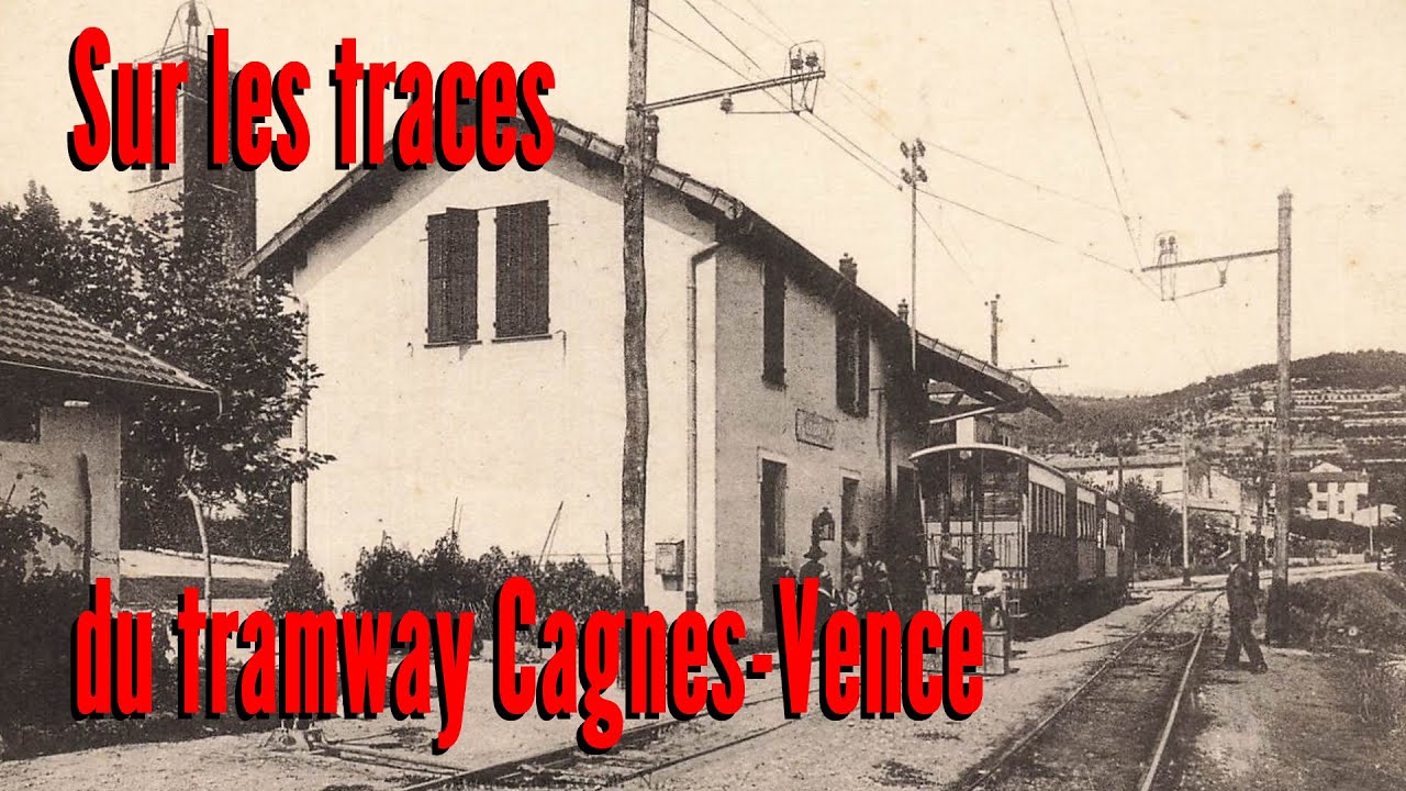 Sur les traces du tramway Cagnes-Vence