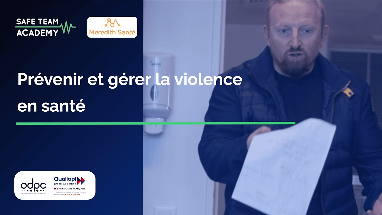 Violence et communication en santé - Comment prévenir et gérer la violence ?