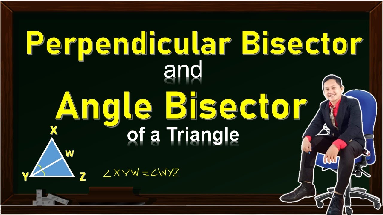 Perpendicular Bisector and Angle Bisector of a Triangle