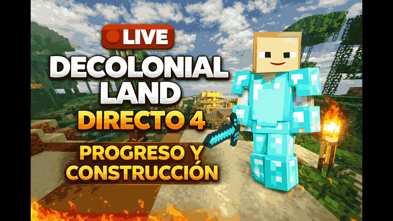 🔴 DECOLONIAL LAND | DIRECTO 4 🔥 Progreso, Construcción y Nuevos Retos