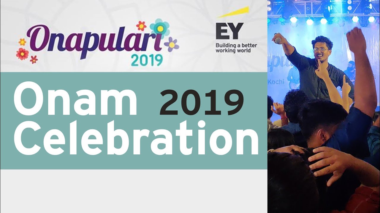 Onappulary 2019 | ഓണപ്പുലരി 2019 | EY Kochi Onam Celebration