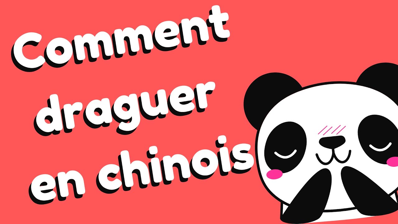 5 phrases romantiques à connaître - Comment draguer en chinois