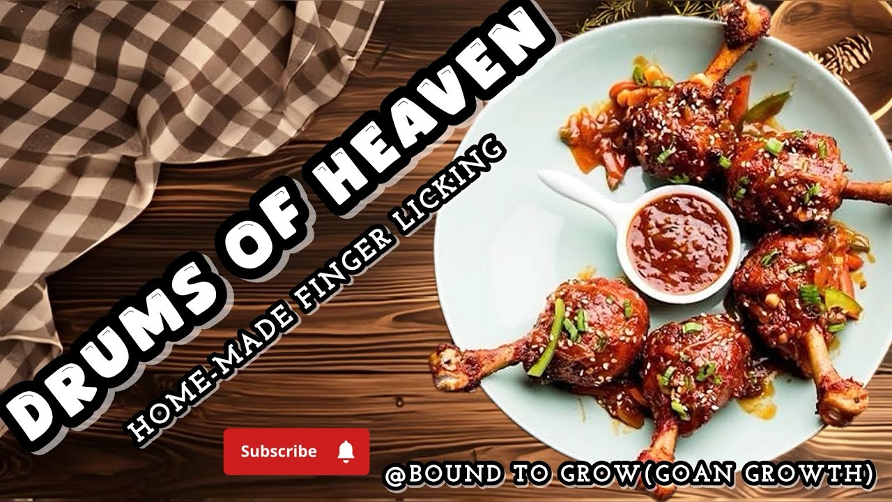 Drums Of Heaven Recipe| Home-made Finger Licking Good 
