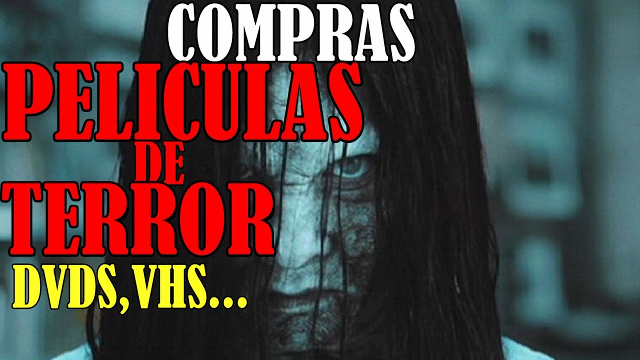 &Uacute;LTIMAS COMPRAS de PELICULAS de CINE DE TERROR, DVDS, VHS...