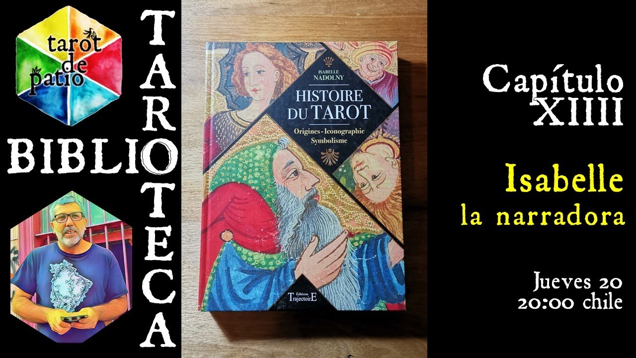 Bibliotaroteca 14.  Isabelle Nadolny - Historia del Tarot