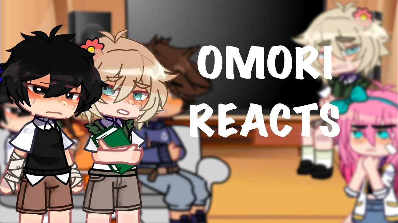 OMORI reacts! || No ships || PART 1