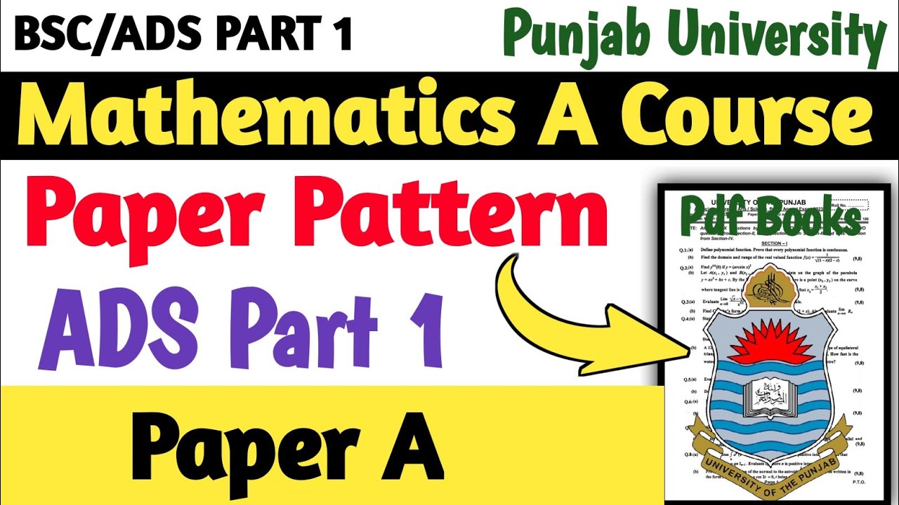 BSc/ADS Part 1 Math A Course | Paper Pattern | Punjab University