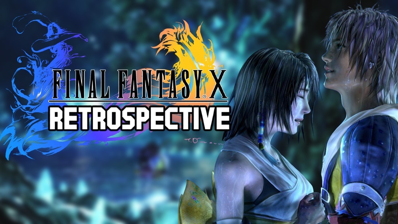 FINAL FANTASY X | A Complete Retrospective and Story Analysis