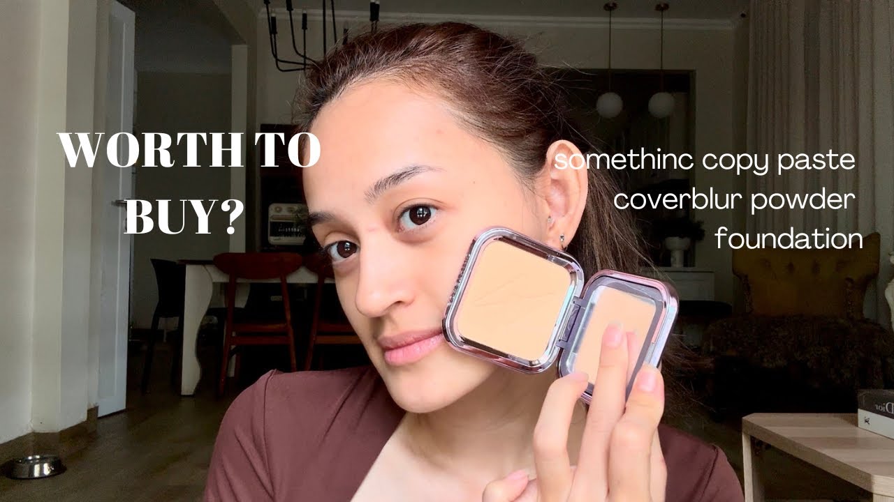 Somethinc Copy Paste Coverblur Powder Foundation First Impression Review / Wear Test