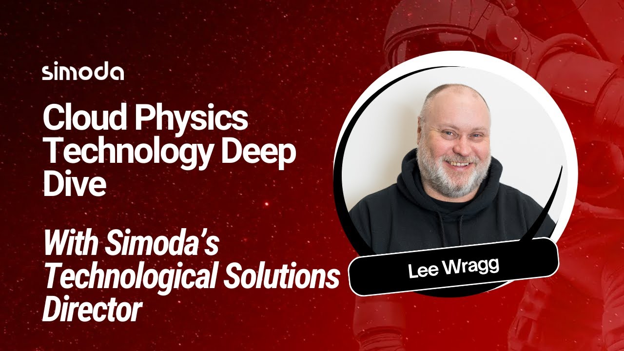 Cloud Physics with our Technology Solutions Director Lee Wragg