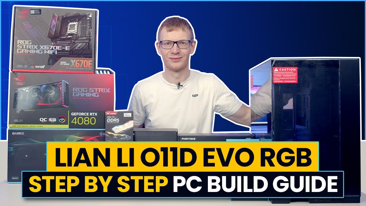 Lian Li O11 Dynamic EVO RGB Build - Step by Step Guide