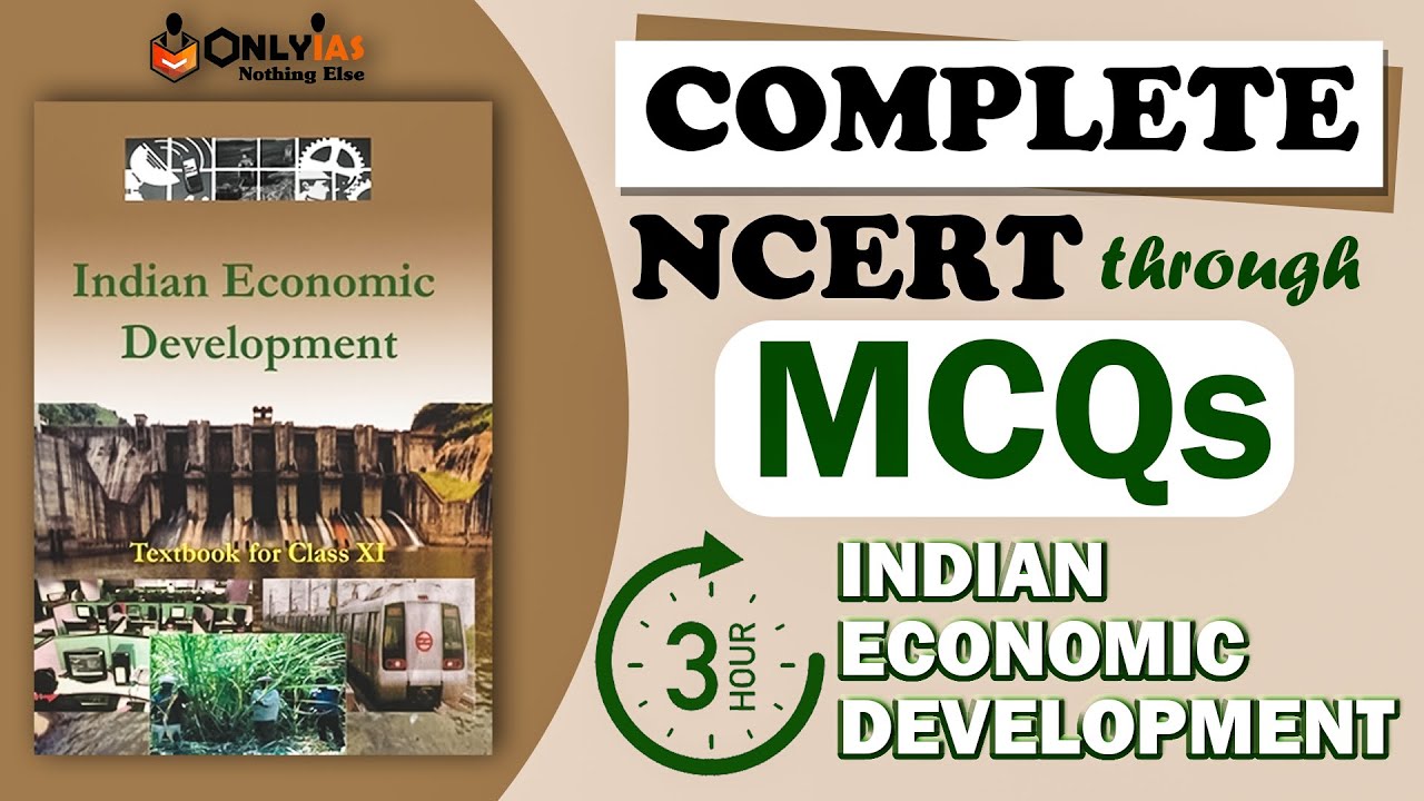 Complete Revision of Class 11 Economics | NCERT through MCQs | Indian Economic Development | OnlyIAS