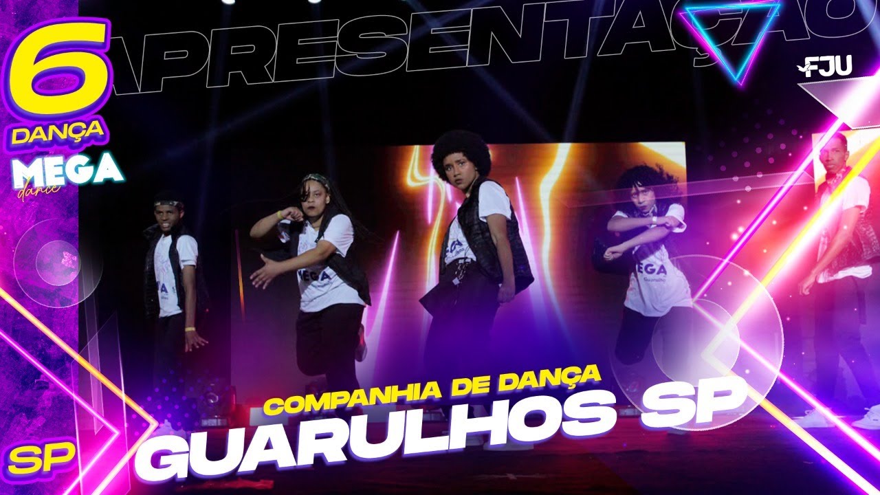 6ª APRESENTAÇÃO - COMPANHIA DE DANÇA FJU GUARULHOS - MEGA DANCE FJU 2022