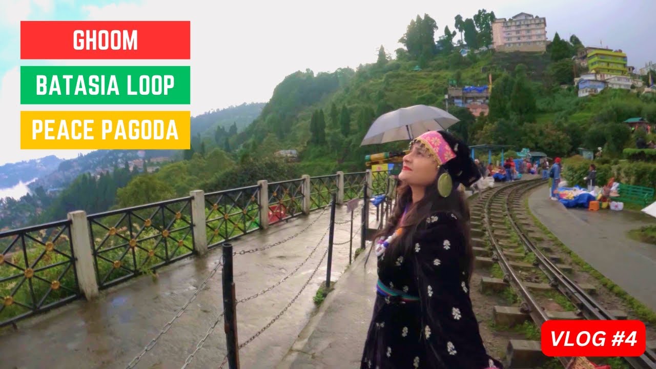 Darjeeling Vlog 04 - Exploring Ghoom Monastery, Batasia Loop & Japanese Temple in One Day