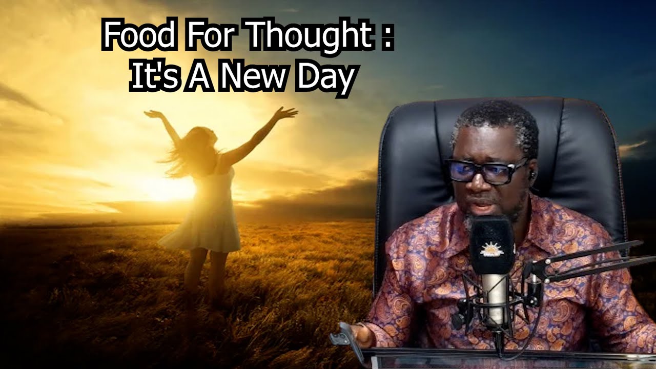 Food For Thought: It's A New Day.mp4
