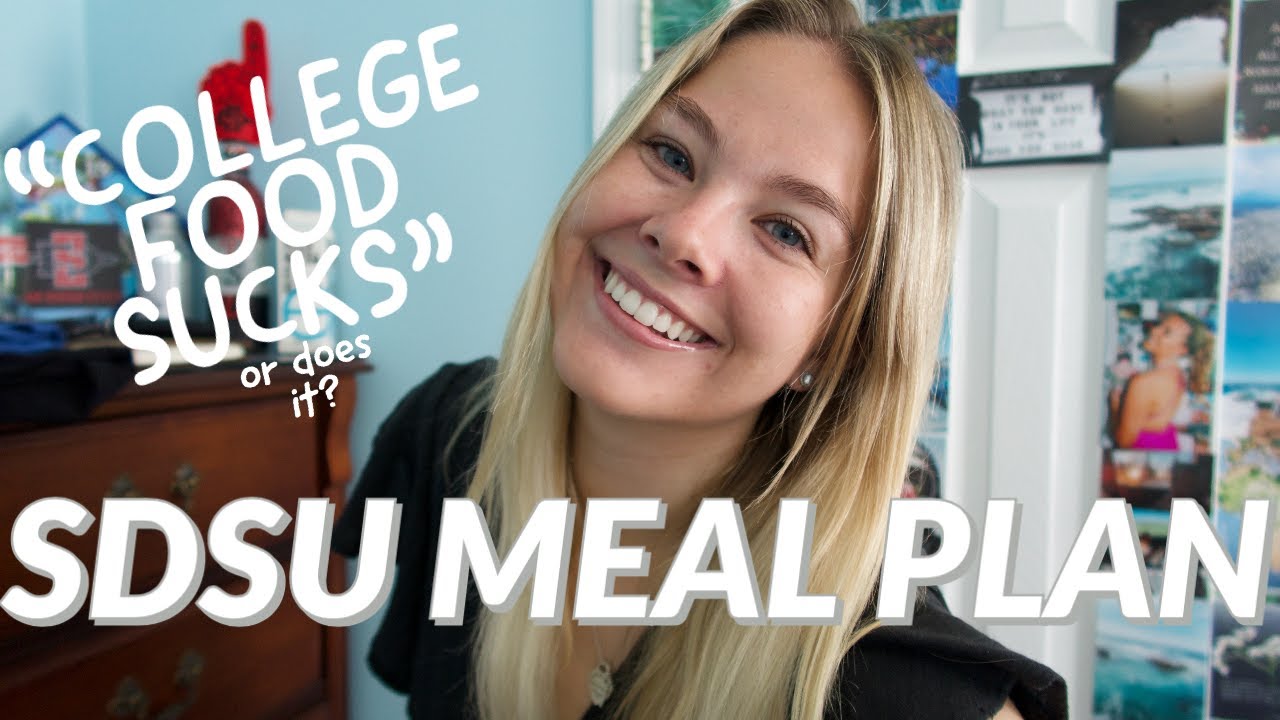 DOES COLLEGE FOOD SUCK?? SDSU MEAL PLAN!!